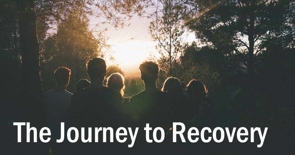 The Journey to Recovery